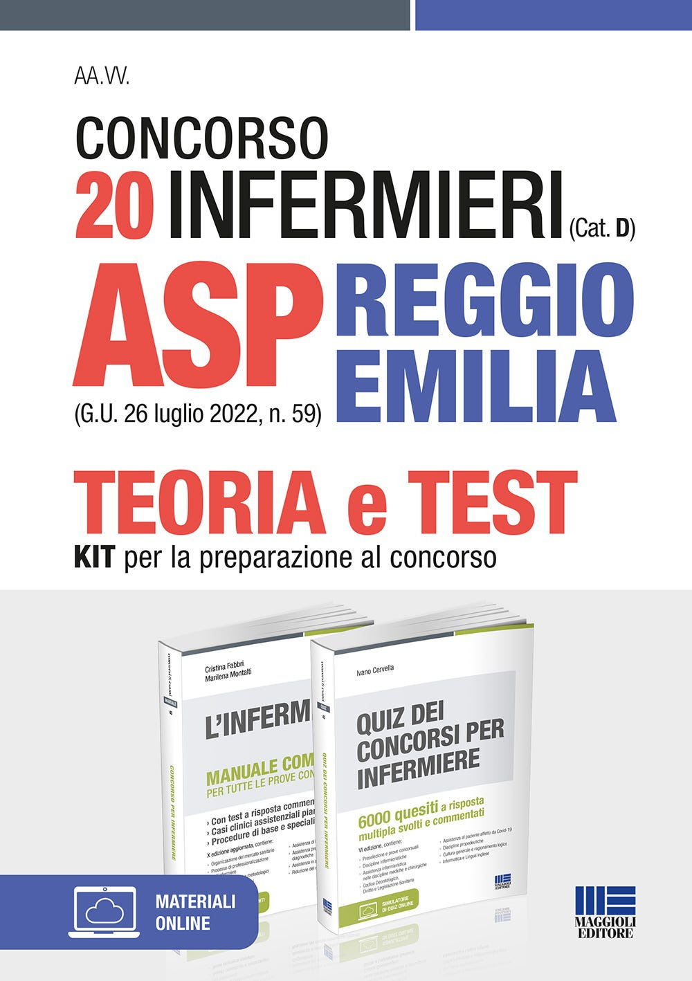 Concorso 20 infermieri (Cat. D) ASP Reggio Emilia (G.U. 26 luglio 2022, n. 59). Kit per la preparazione al concorso