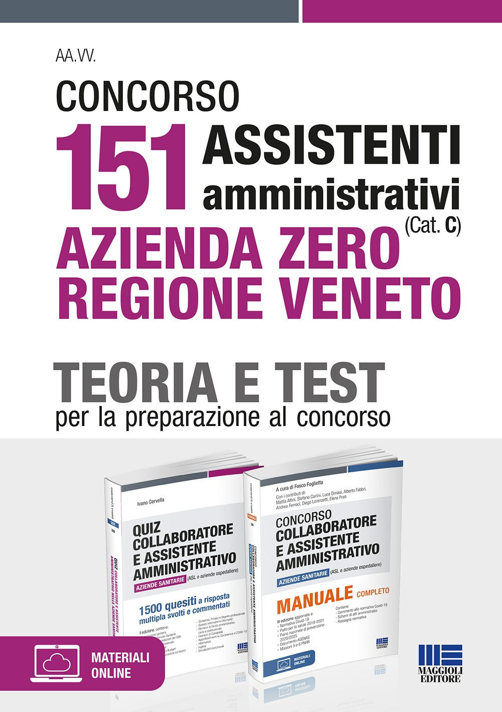 Concorso 151 Assistenti amministrativi (Cat. C) Azienda Zero Regione Veneto. Teoria e Test per la preparazione al concorso