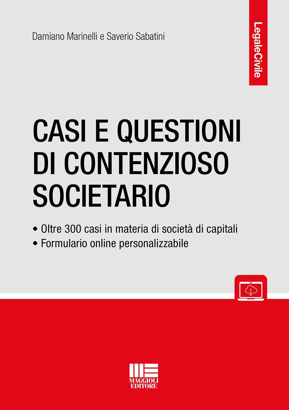 Casi e questioni di contenzioso societario