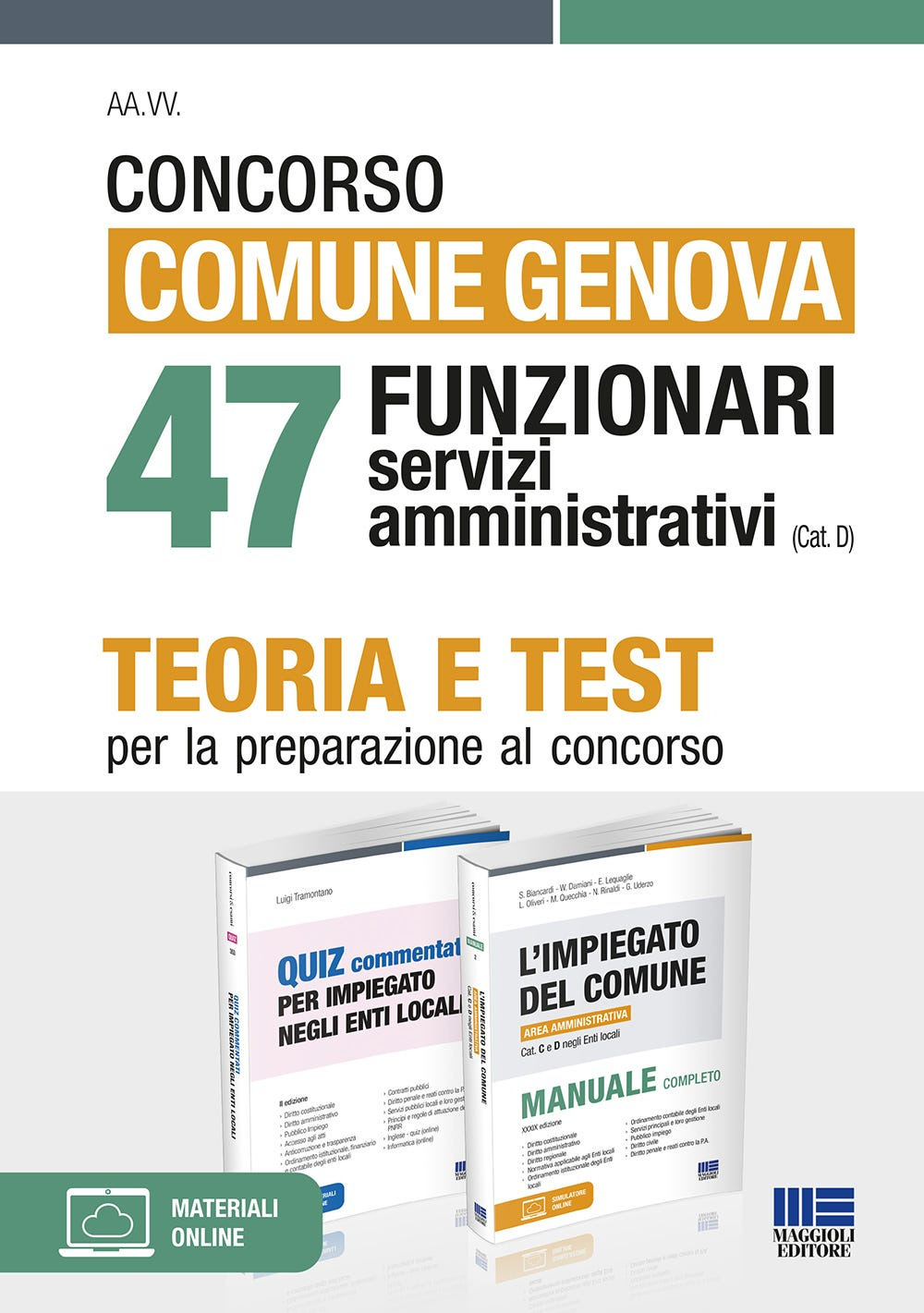 Concorso comune Genova. 47 funzionari servizi amministrativi (cat. D). Kit