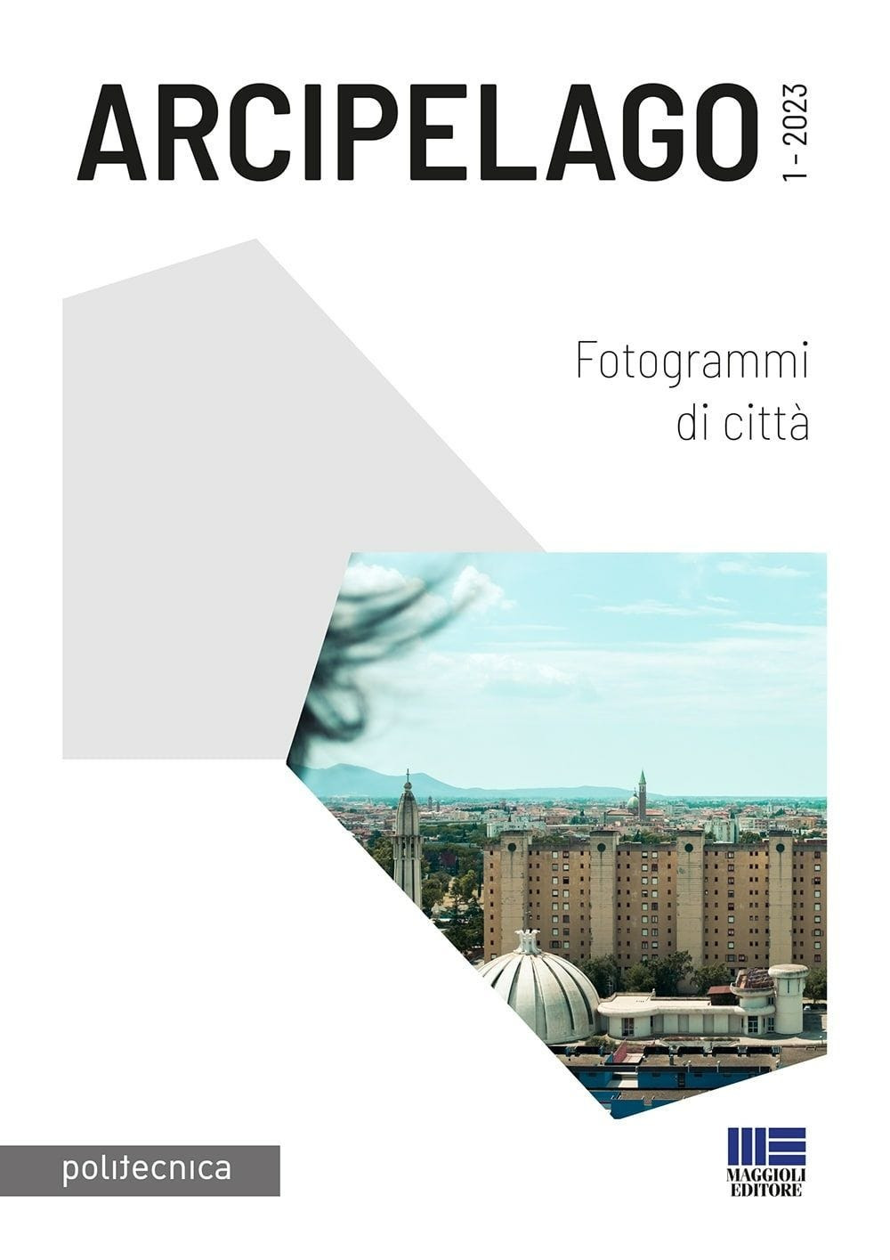 Arcipelago. Vol. 1: Fotogrammi di città