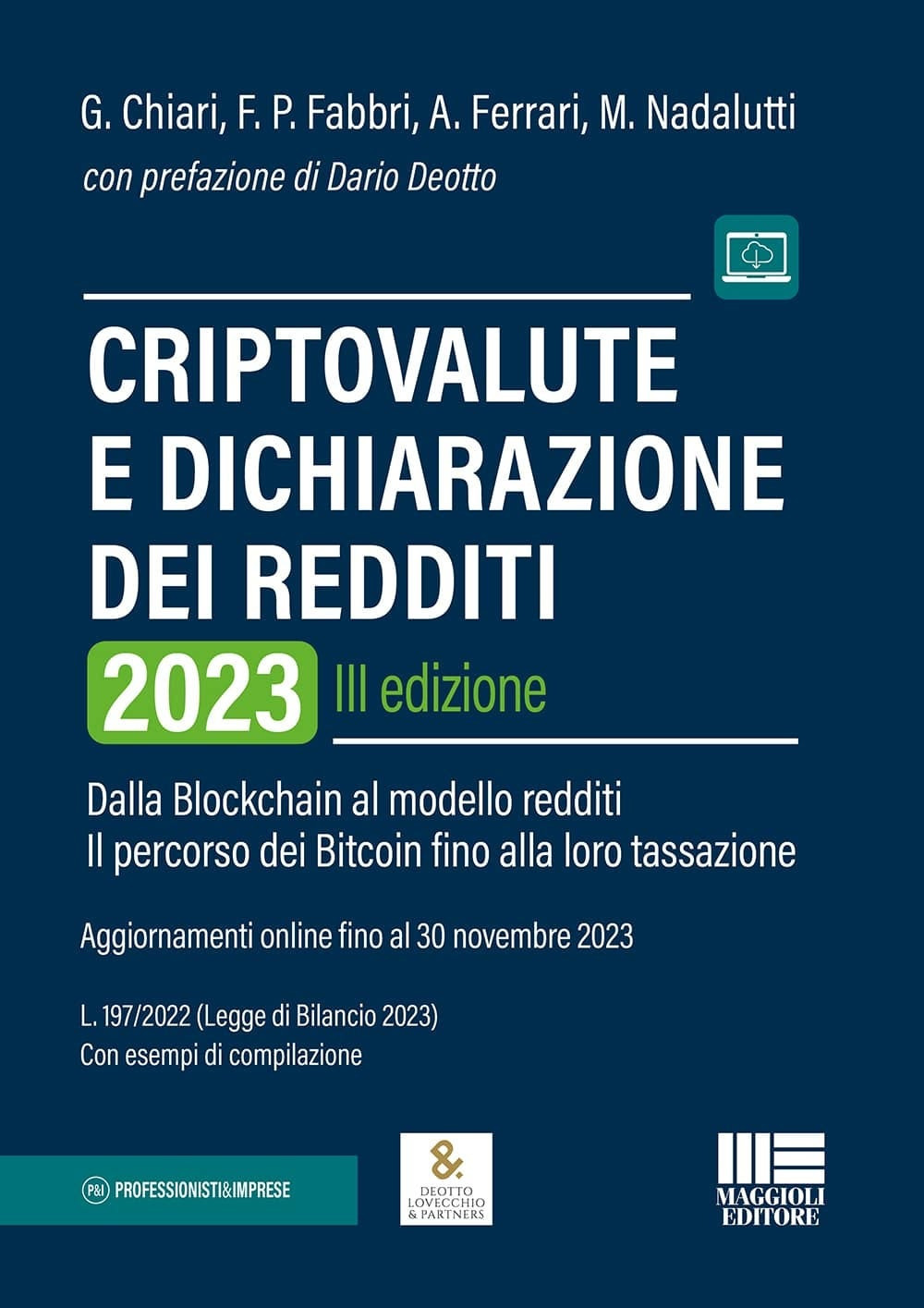 Criptovalute e dichiarazione dei redditi. Dalla blockchain al modello redditi: il percorso dei bitcoin fino alla loro tassazione