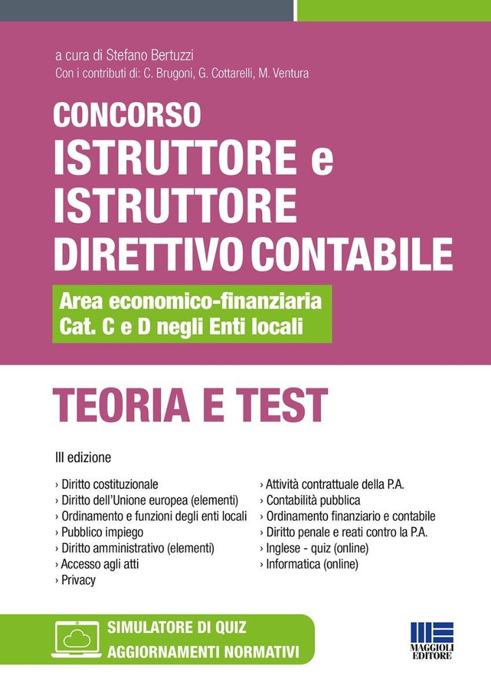 Concorso istruttore e istruttore direttivo contabile Area economico-finanziaria Cat. C e D negli Enti locali. Teoria e test