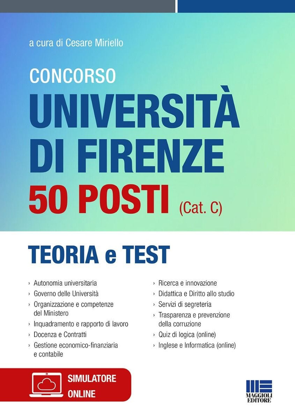 Concorso Università di Firenze 50 posti (cat. C). Teoria e test
