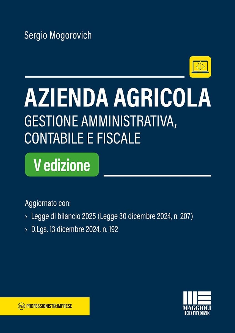 Azienda agricola. Gestione amministrativa, contabile e fiscale