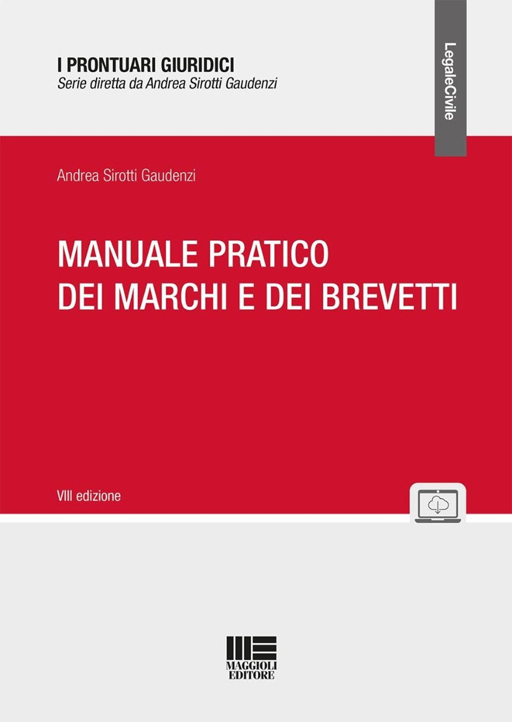 Manuale pratico dei marchi e dei brevetti