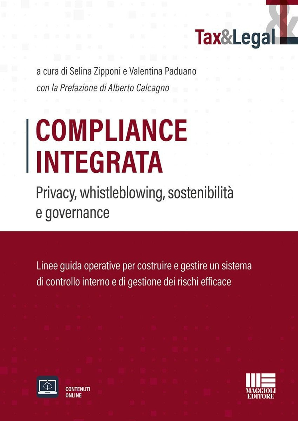 Compliance Integrata. Privacy, whistleblowing, sostenibilità e governance