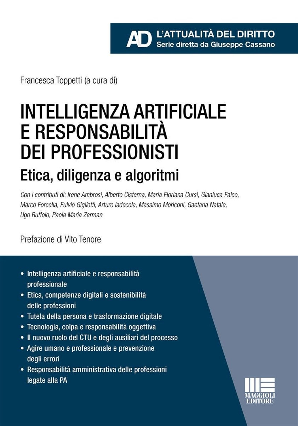 Intelligenza artificiale e responsabilità dei professionisti. Etica, diligenza e algoritmi