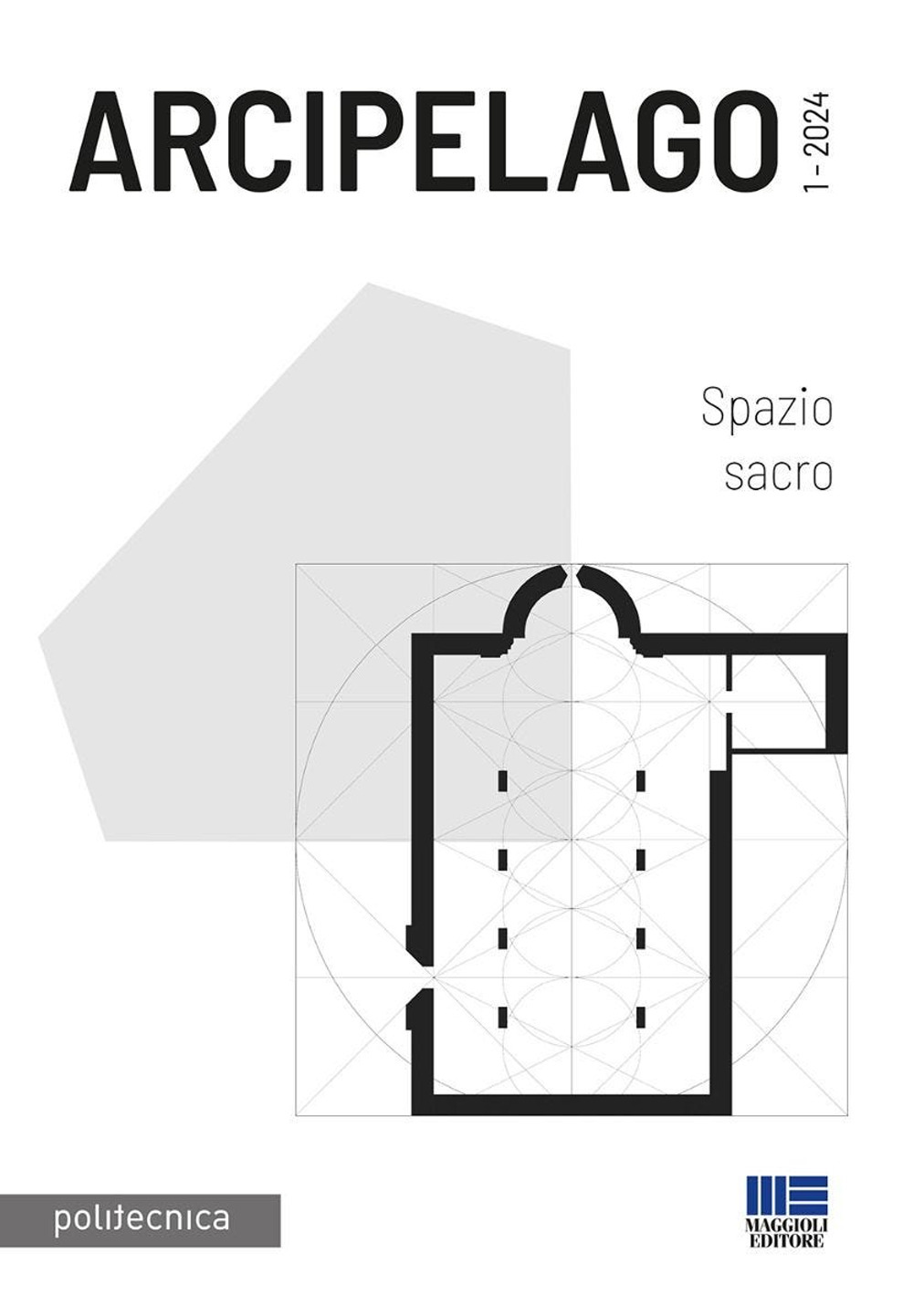 Arcipelago. Vol. 2: Spazio sacro