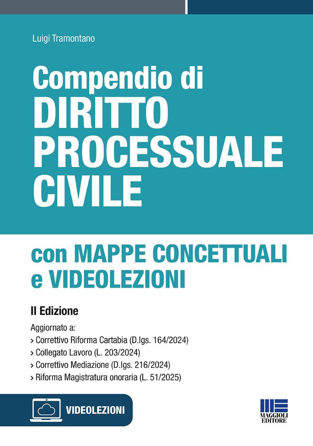 Compendio di diritto processuale civile con mappe concettuali