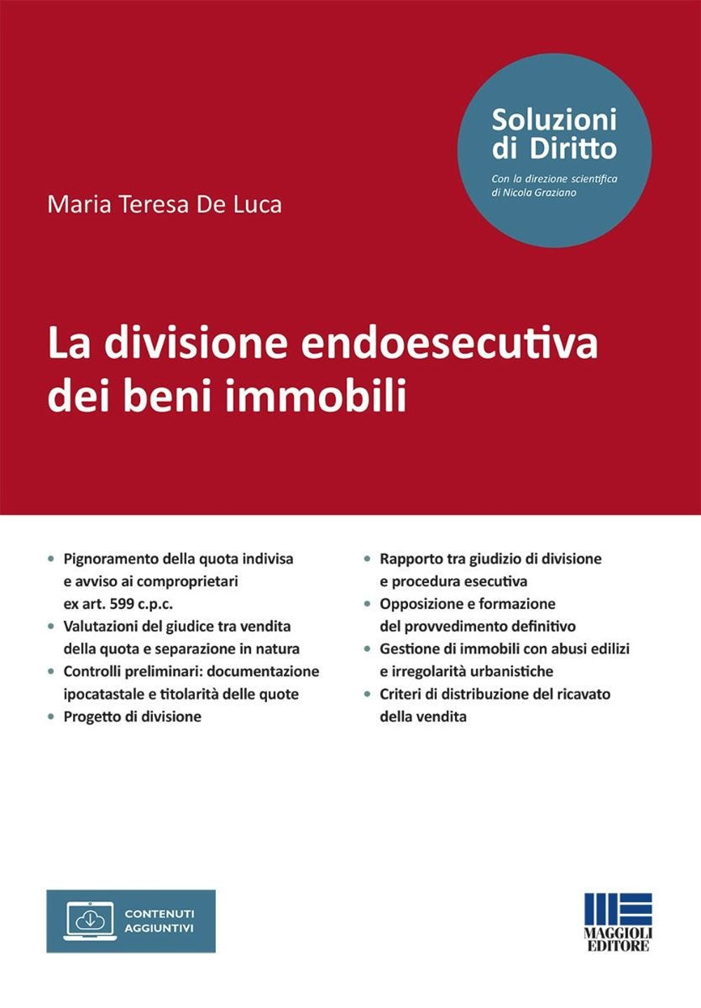 La divisione endoesecutiva dei beni immobili
