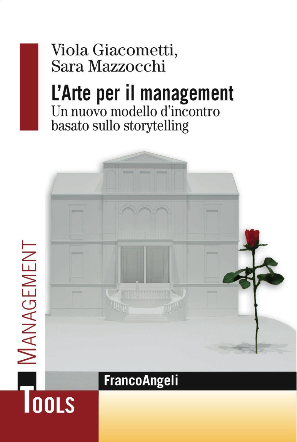 L'arte per il management. Un nuovo modello d'incontro basato sullo storytelling