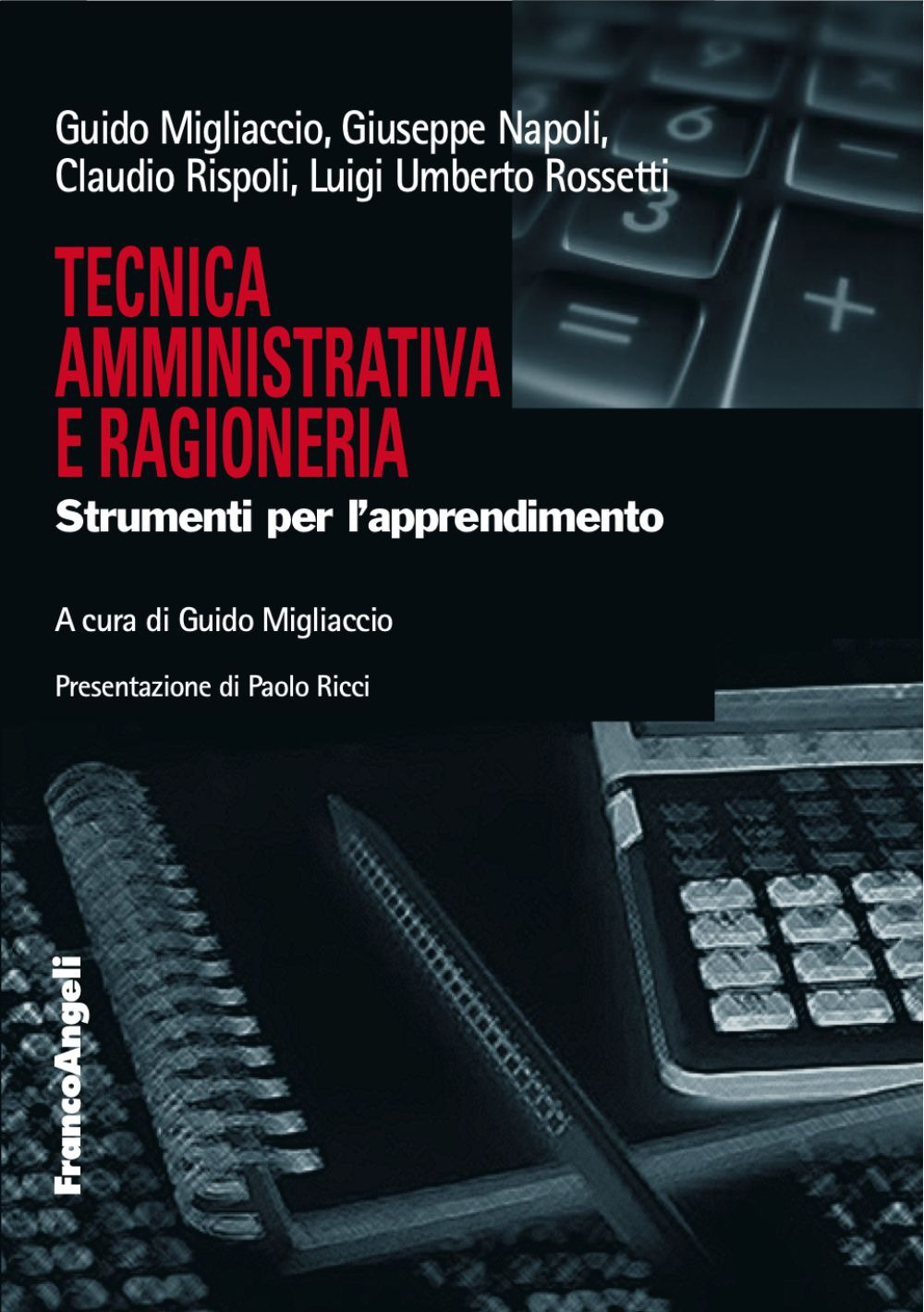 Tecnica amministrativa e ragioneria. Strumenti per l'apprendimento