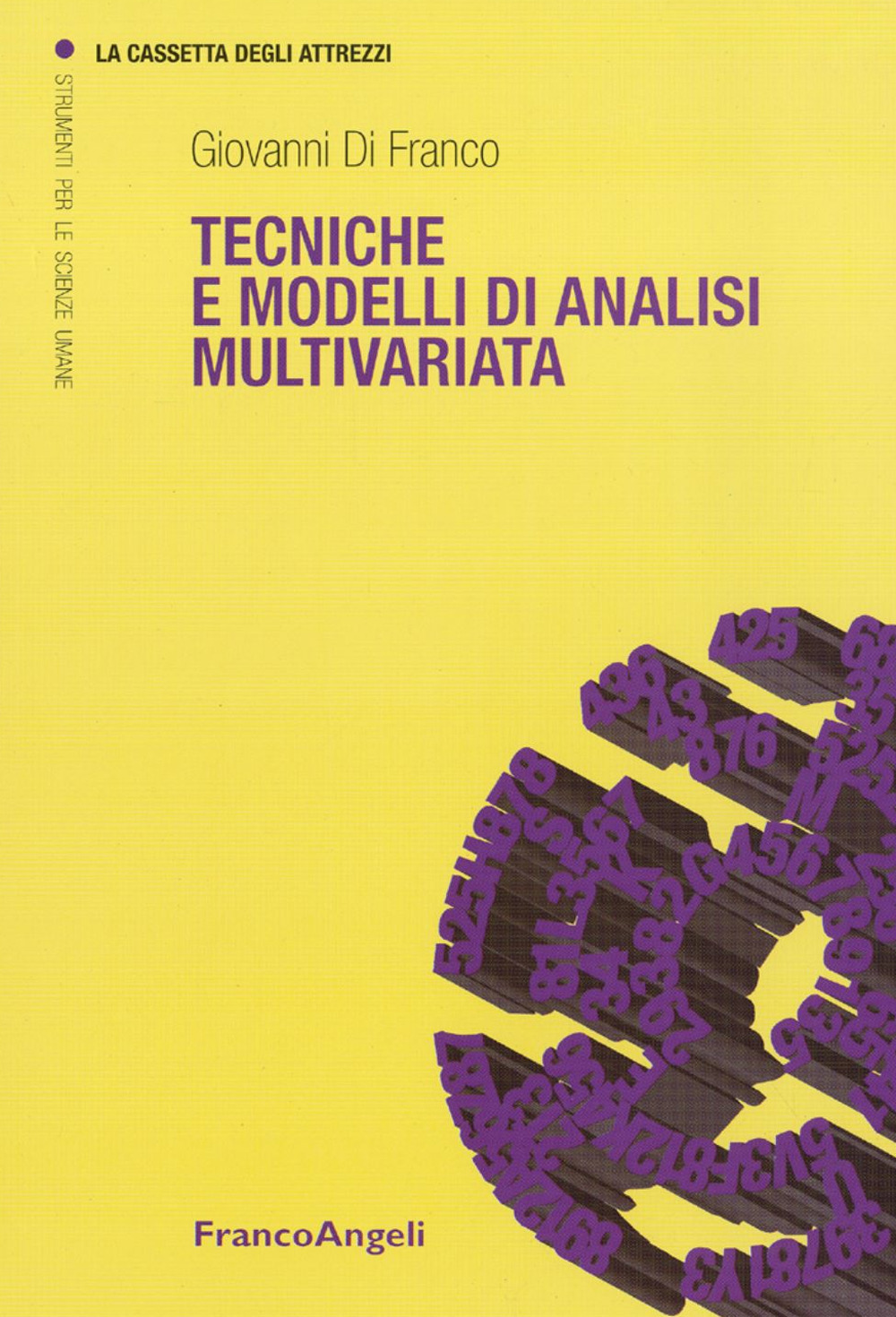 Tecniche e modelli di analisi multivariata
