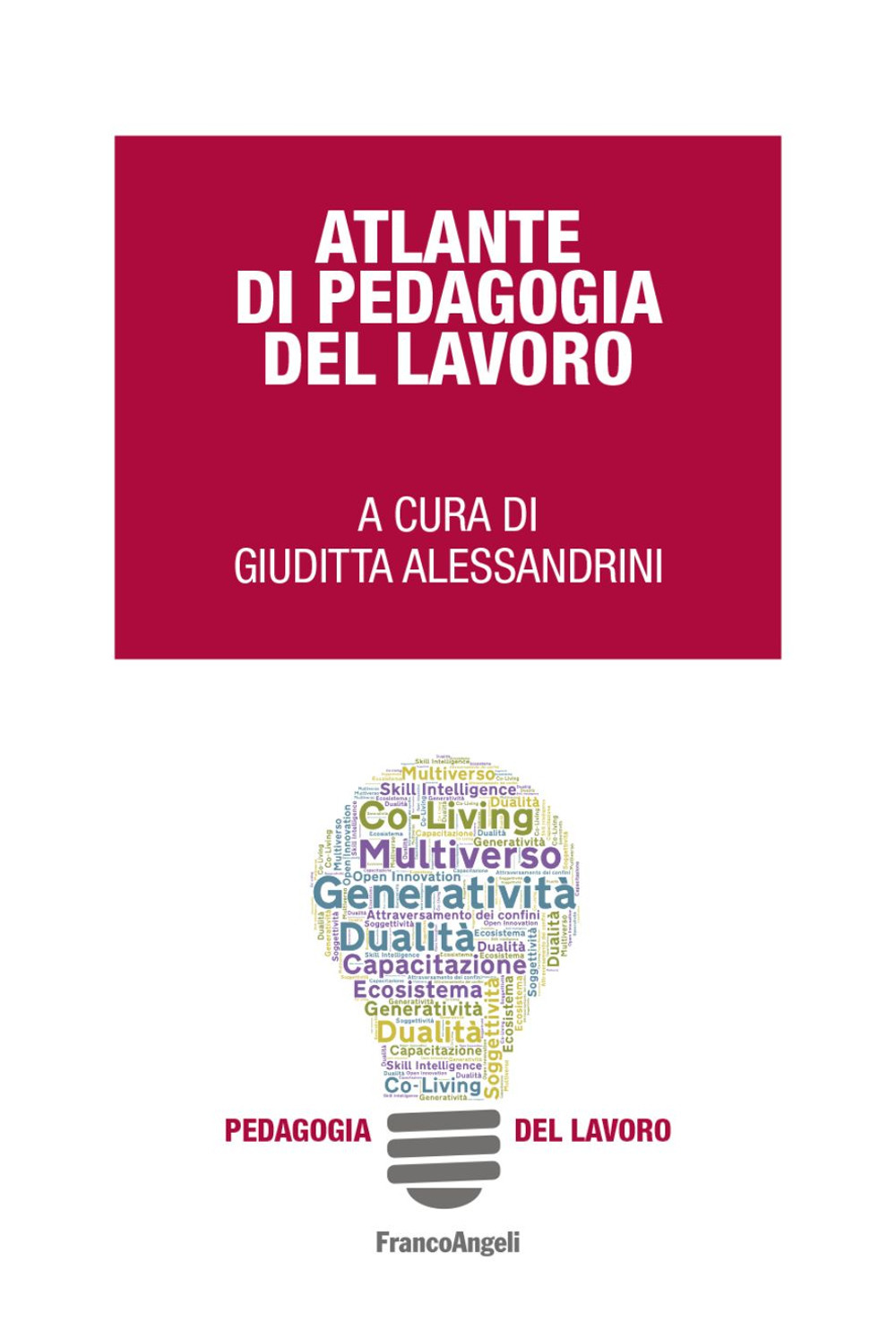 Atlante di pedagogia del lavoro