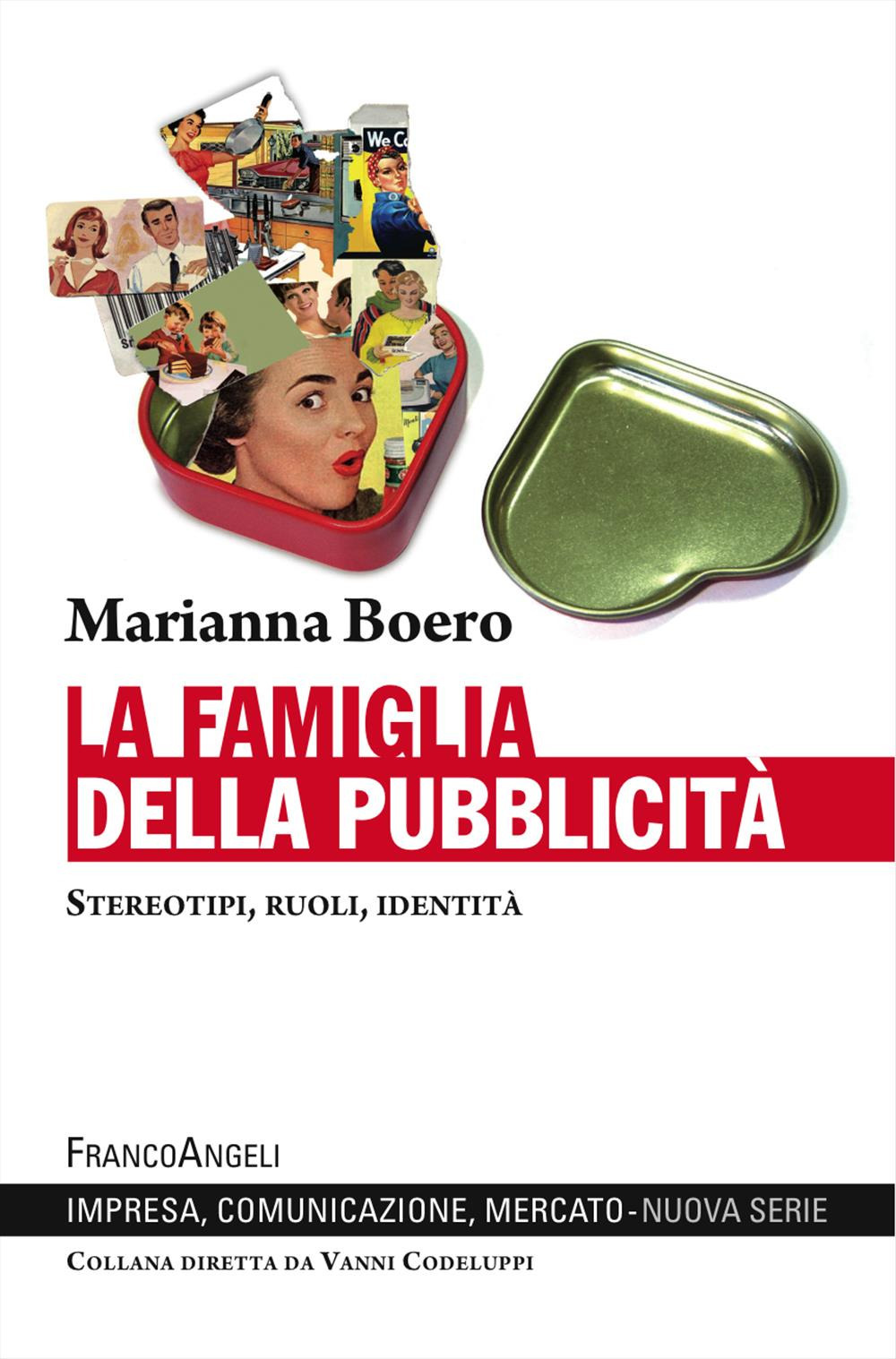 La famiglia della pubblicità. Stereotipi, ruoli, identità