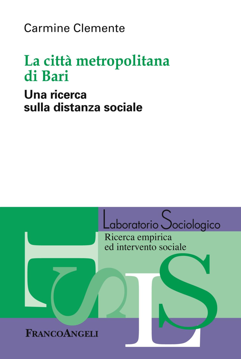 La città metropolitana di Bari. Una ricerca sulla distanza sociale
