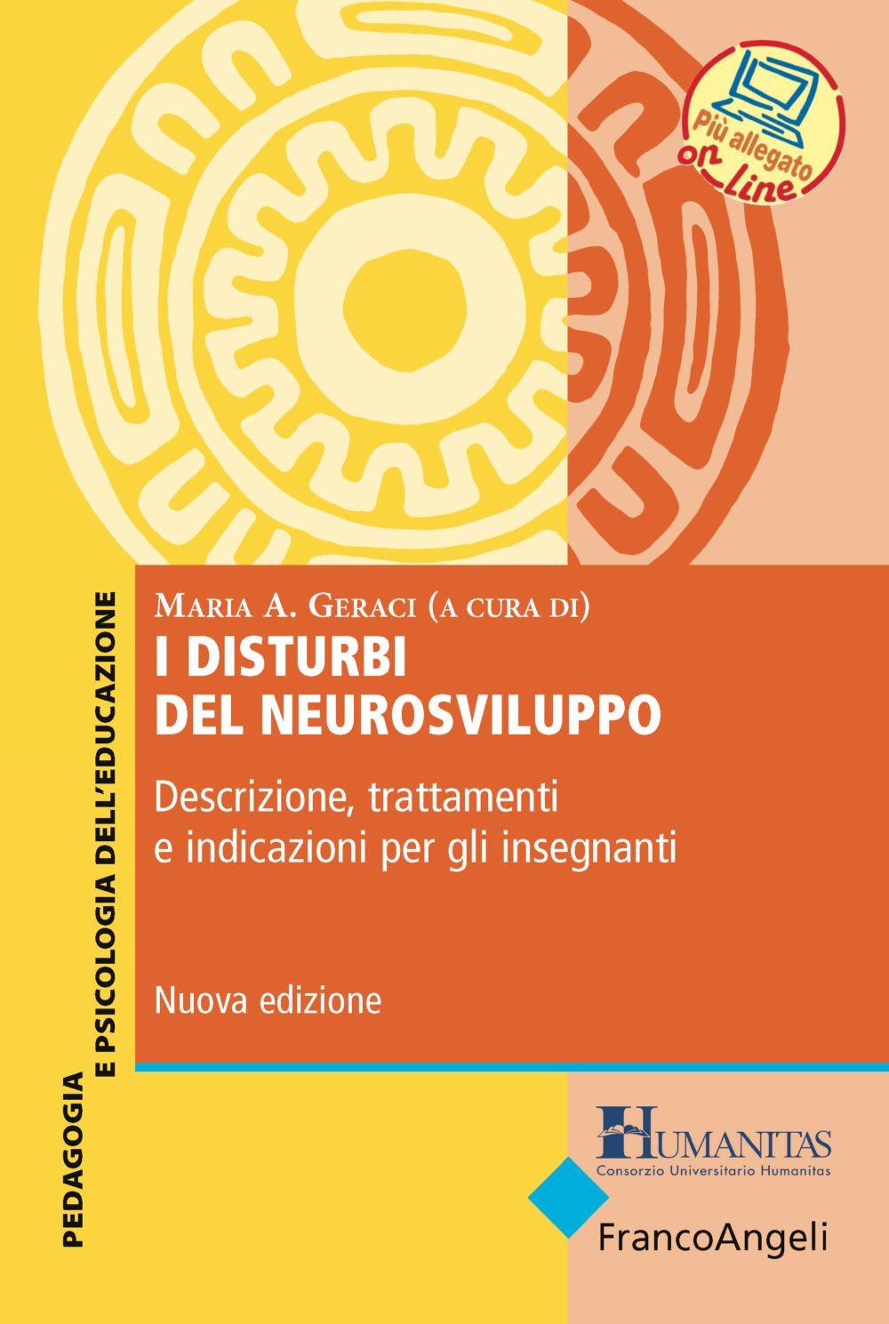 I disturbi del neurosviluppo. Descrizione, trattamenti e indicazioni per gli insegnanti