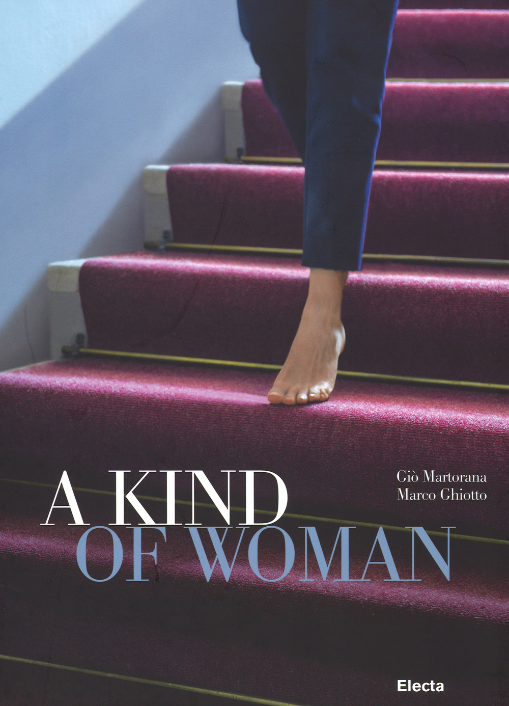 A Kind of woman. Ediz. italiana e inglese