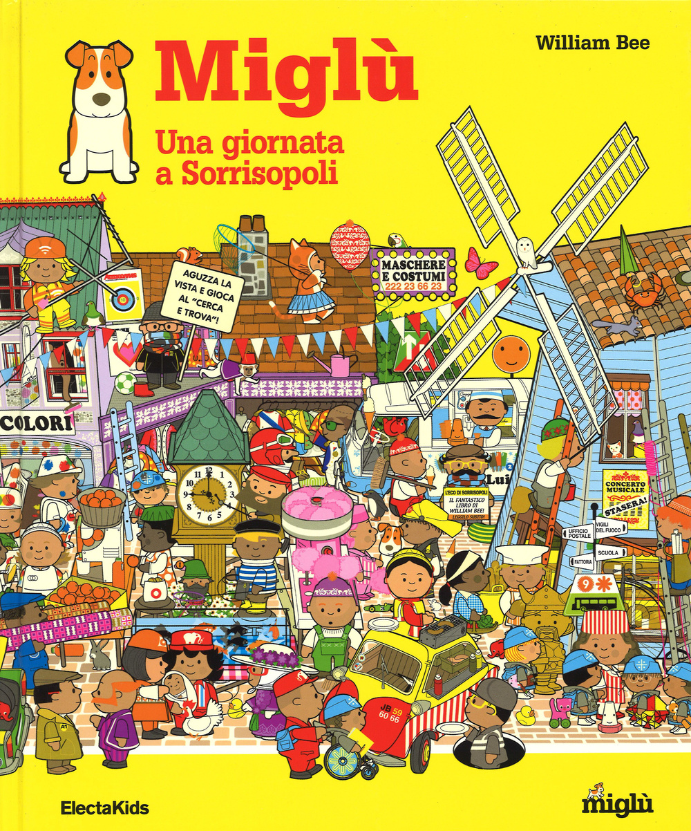 Miglù. Una giornata a Sorrisopoli