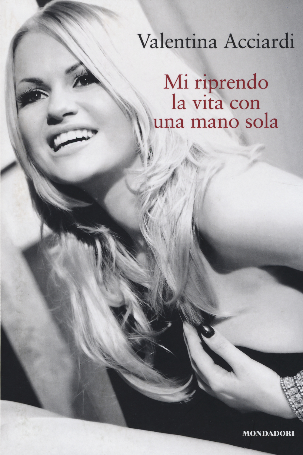 Mi riprendo la vita con una mano sola