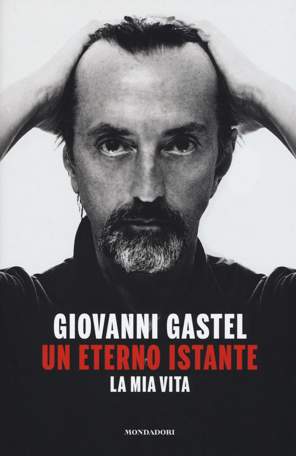 Un eterno istante. La mia vita