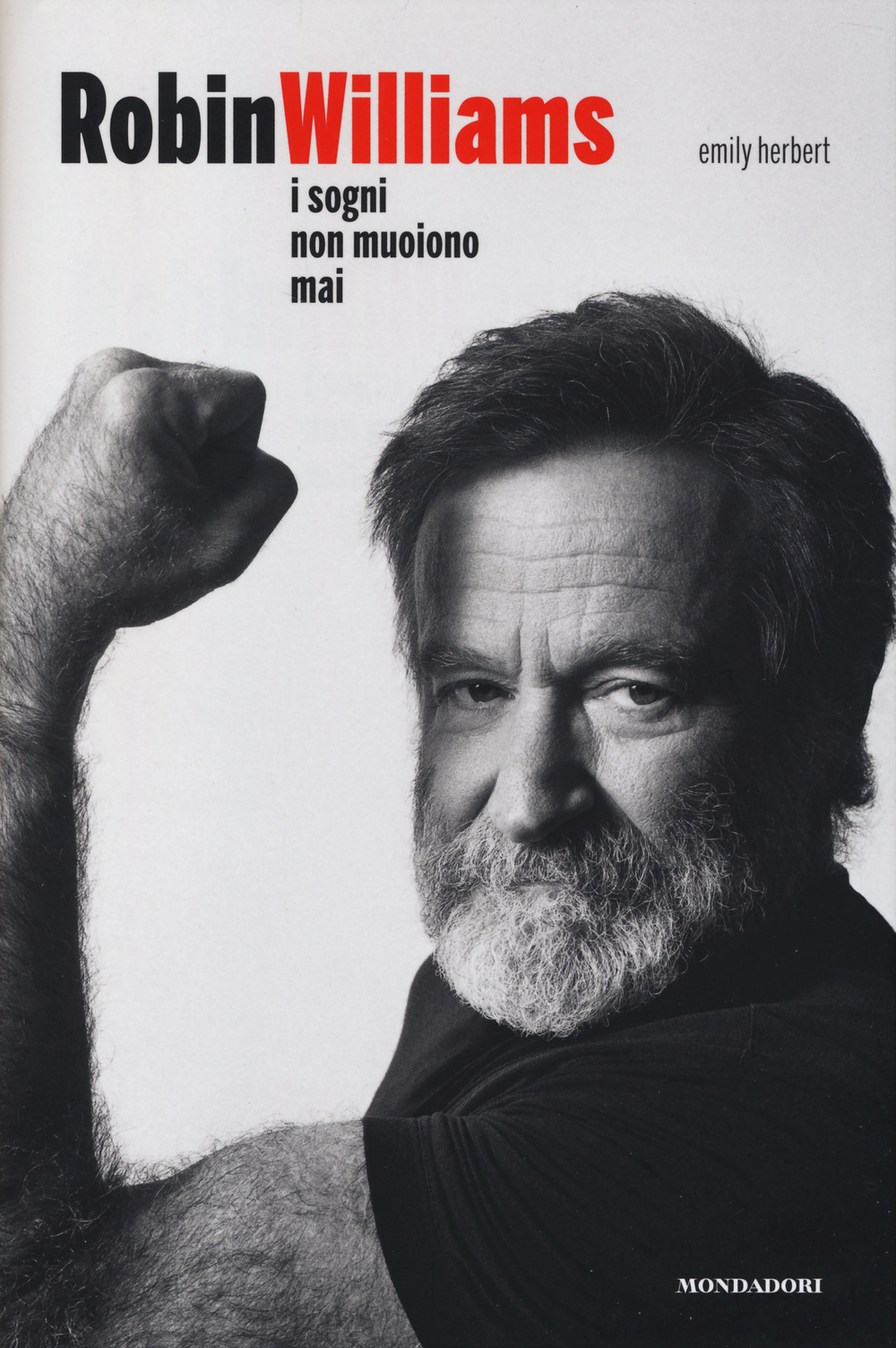 Robin Williams. I sogni non muoiono mai