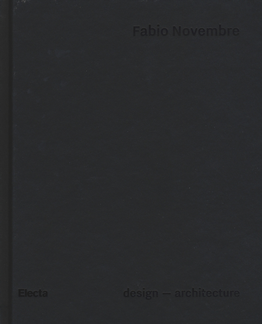 Fabio Novembre. Ediz. inglese