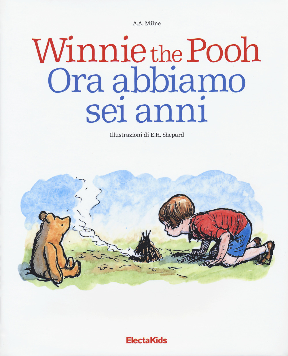 Winnie the Pooh. Ora abbiamo sei anni