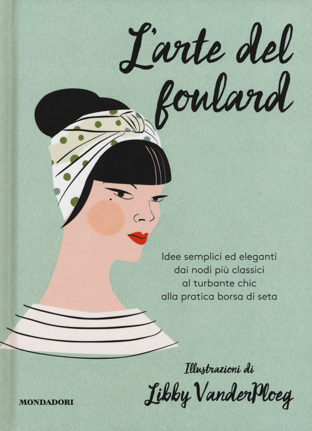 L'arte del foulard