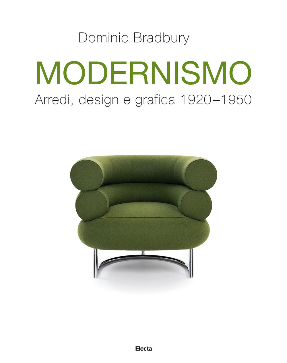 Modernismo. Arredi, design e grafica 1920-1950