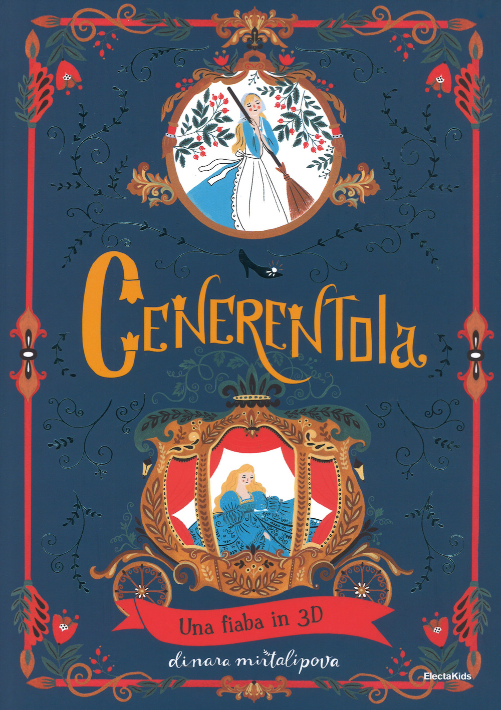 Cenerentola. Una fiaba in 3D