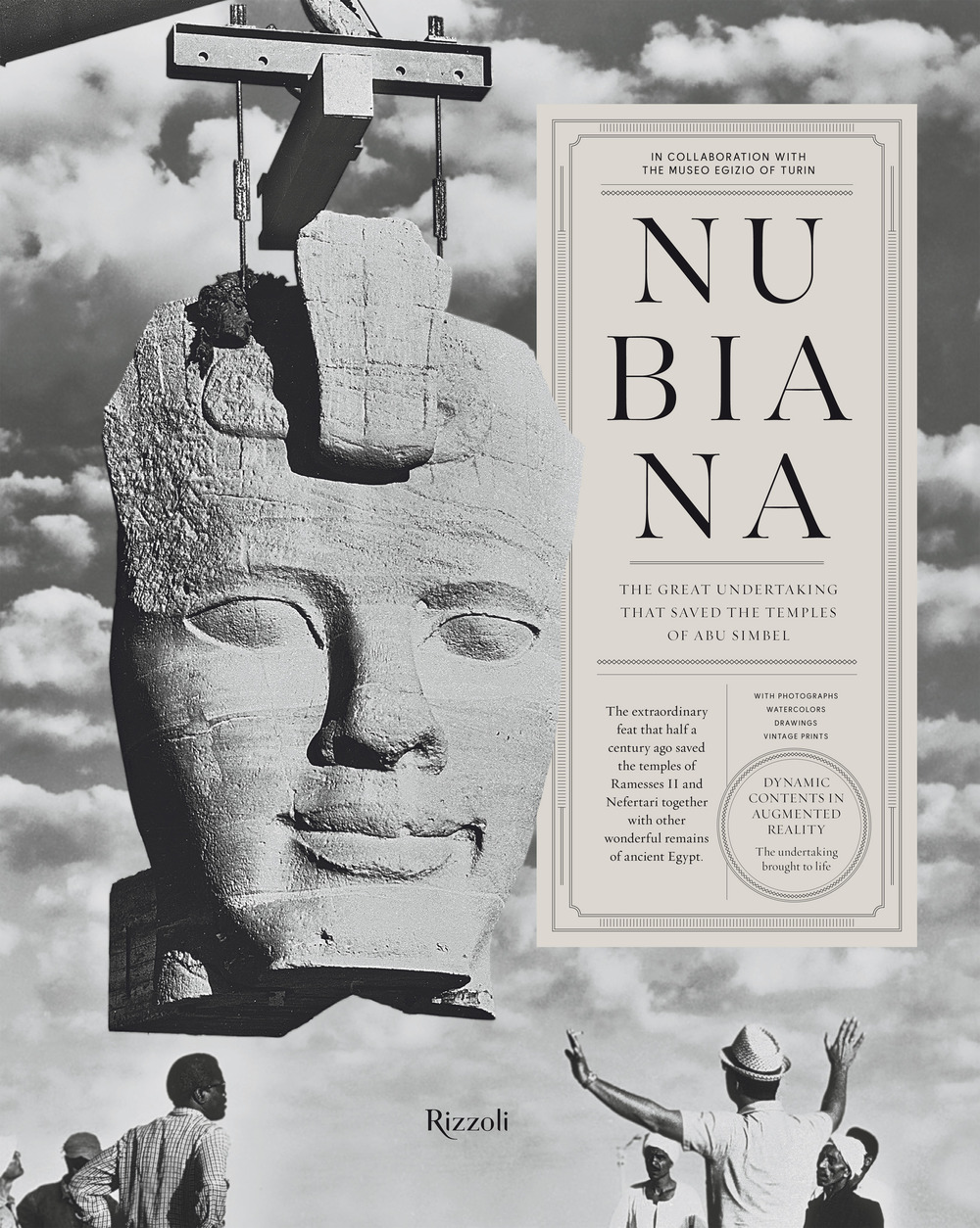 Nubiana. The great undertaking that saved the temples of Abu Simbel