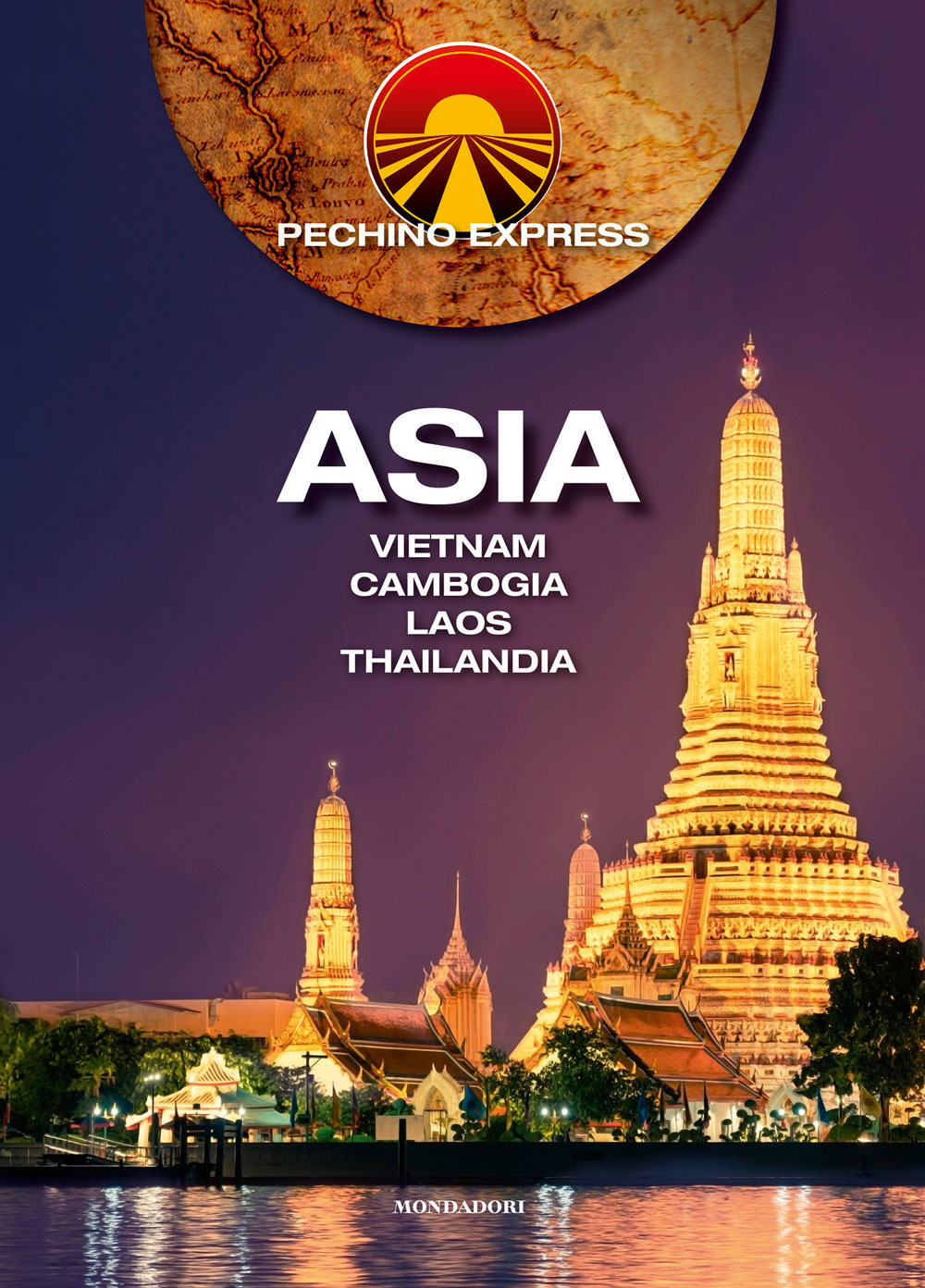 Pechino Express. Asia. Vietnam Cambogia Laos Thailandia