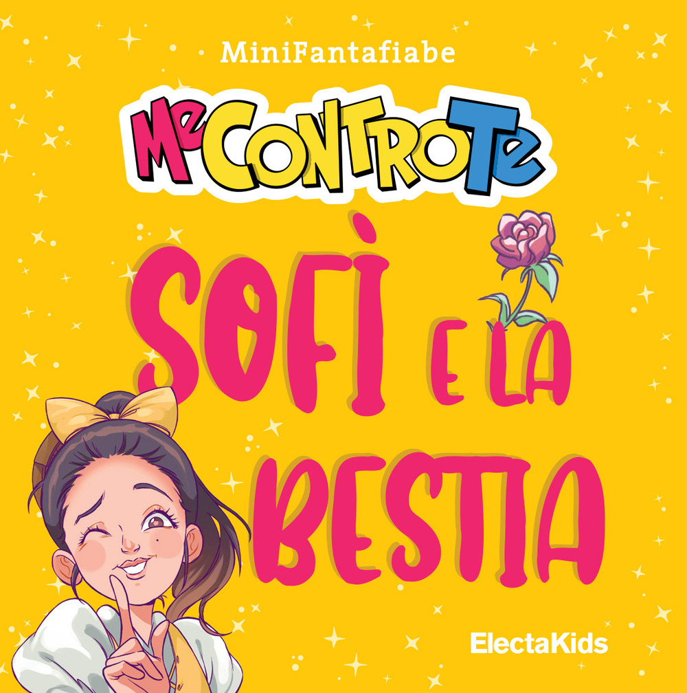 Sofì e la bestia. MiniFantafiabe