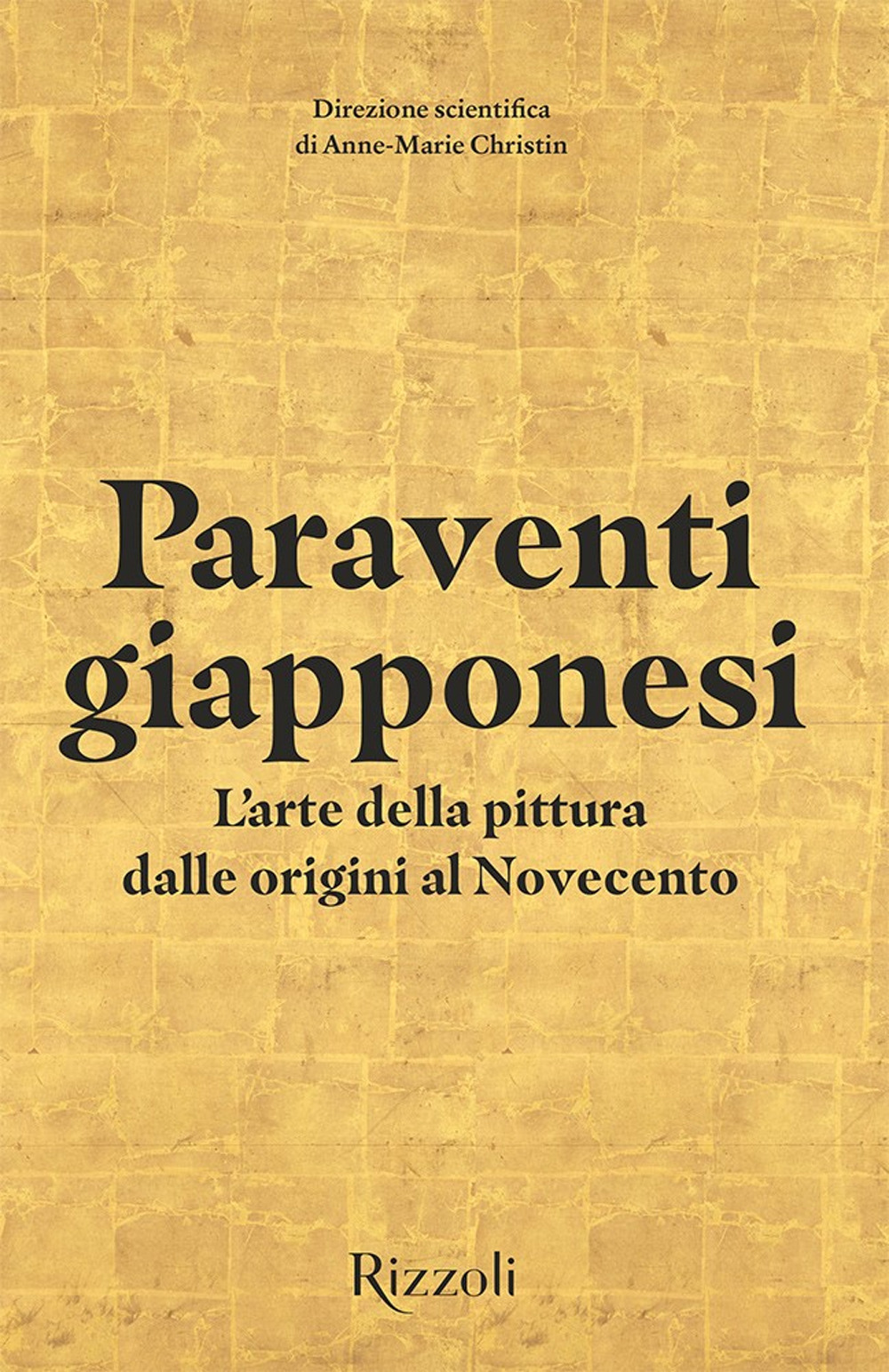 Paraventi giapponesi. L'arte della pittura dalle origini al Novecento