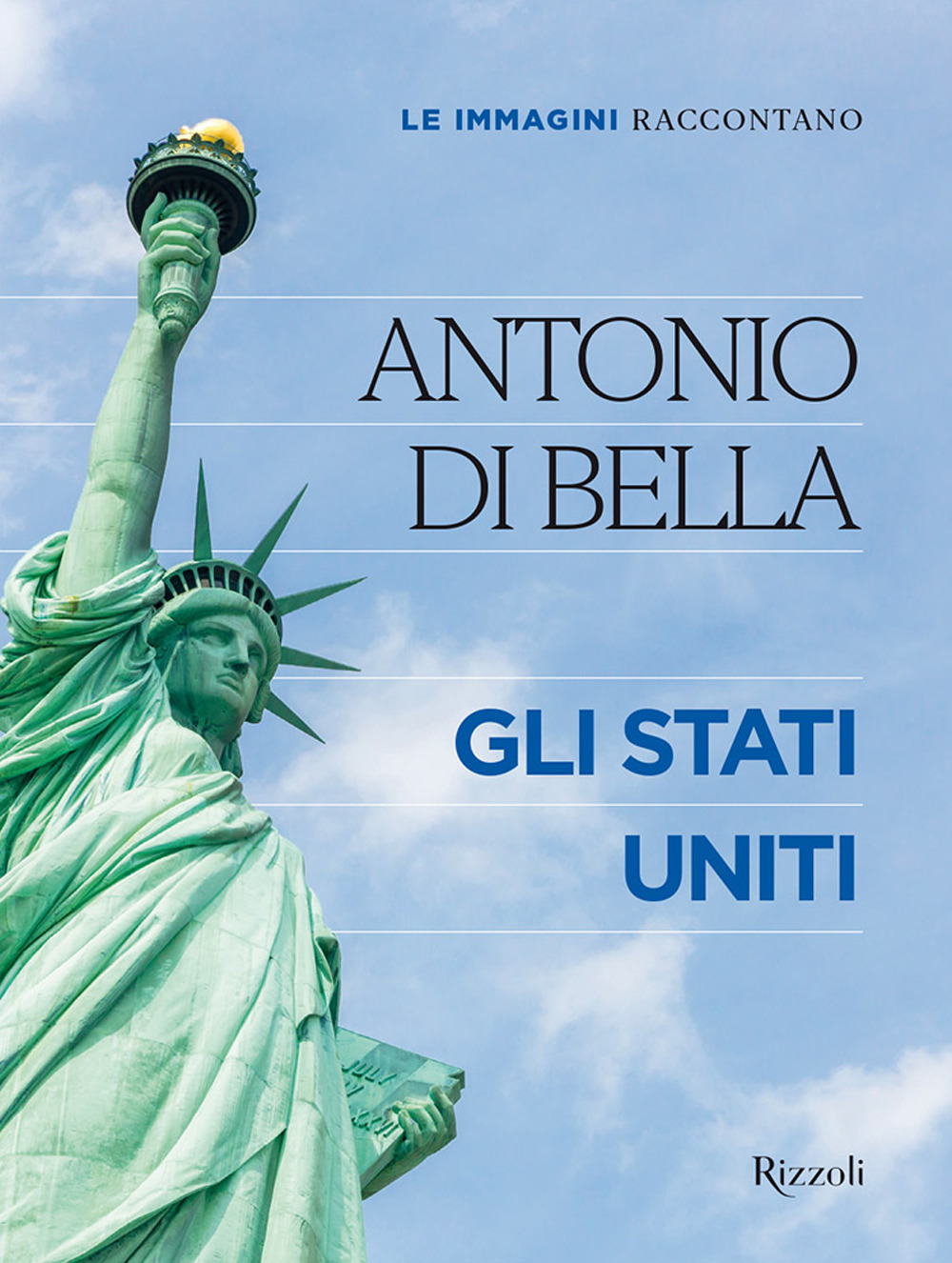 Le immagini raccontano. Gli Stati Uniti