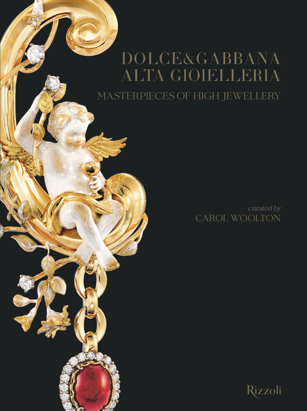 Dolce and Gabbana. Alta gioielleria-Masterpieces of high jewellery