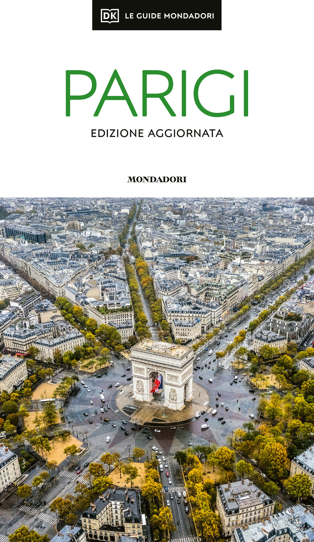 Parigi. Ediz. aggiornata
