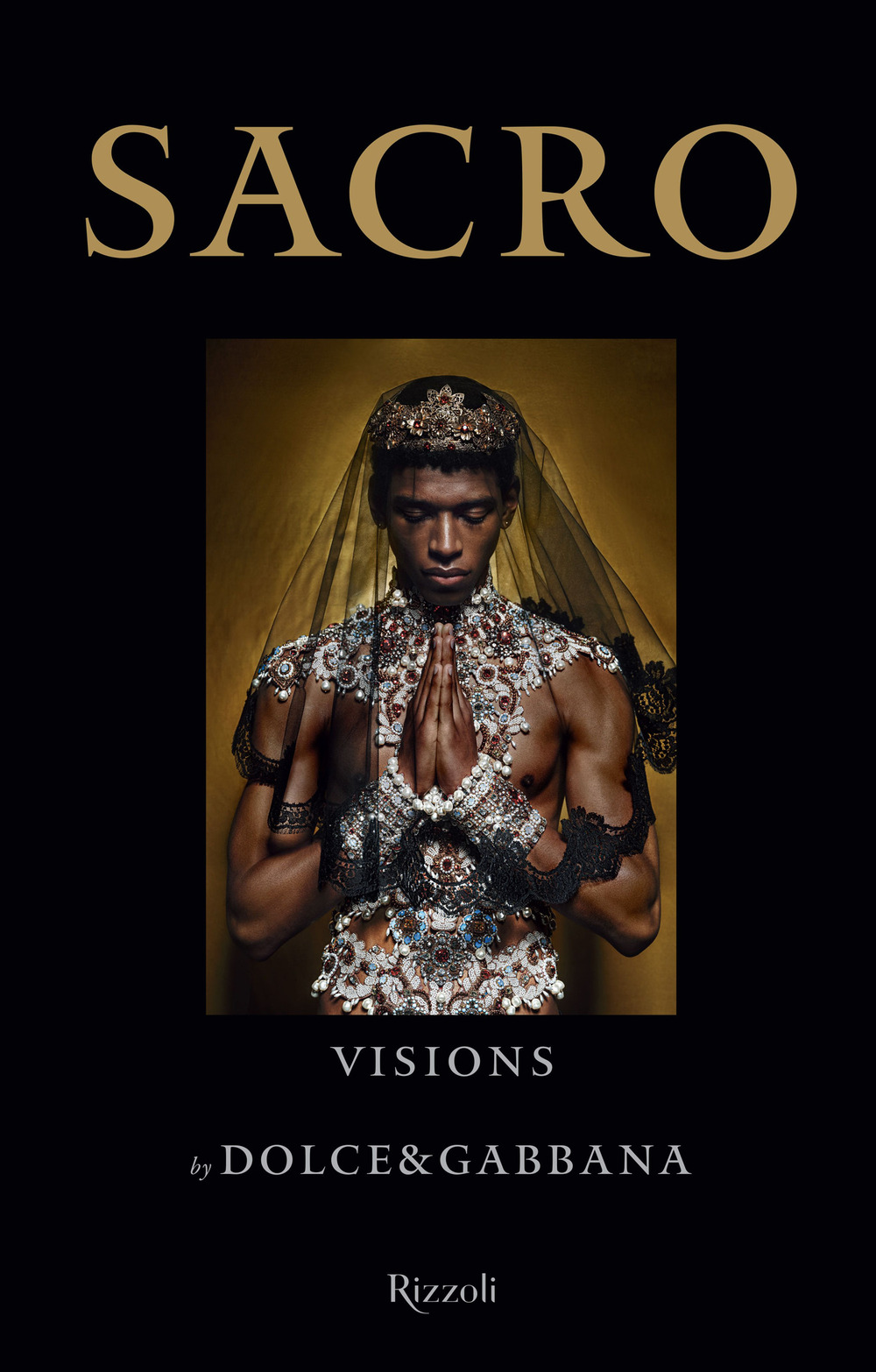 Sacro. Visions by Dolce and Gabbana