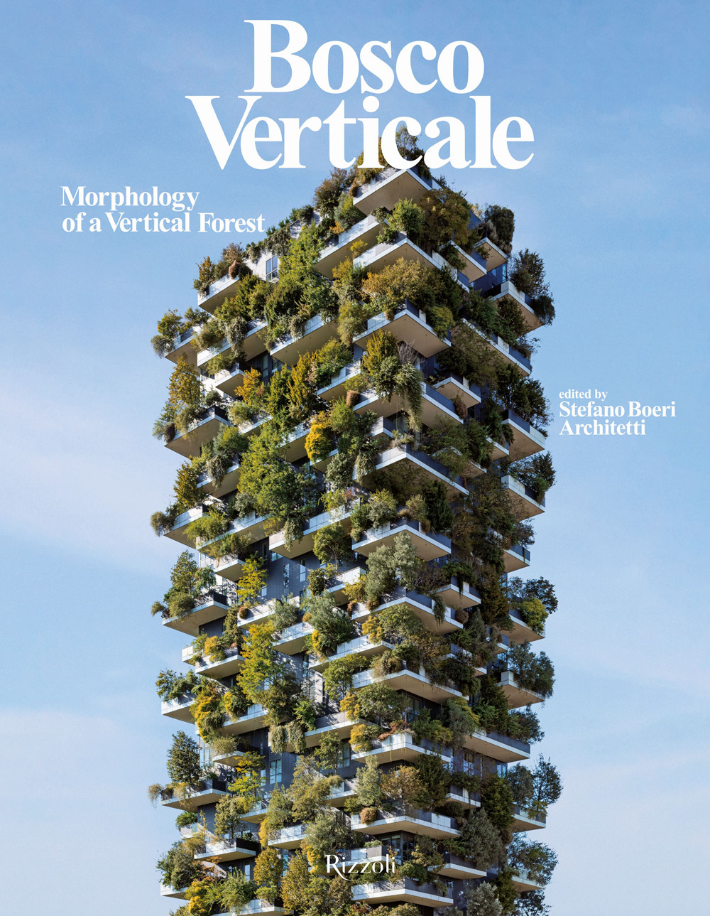 Bosco Verticale. Morphology of a vertical forest