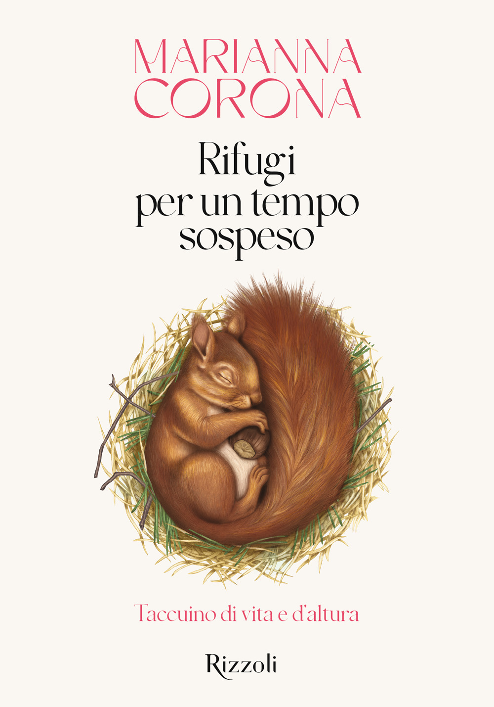 Rifugi per un tempo sospeso. Taccuino di vita e d'altura