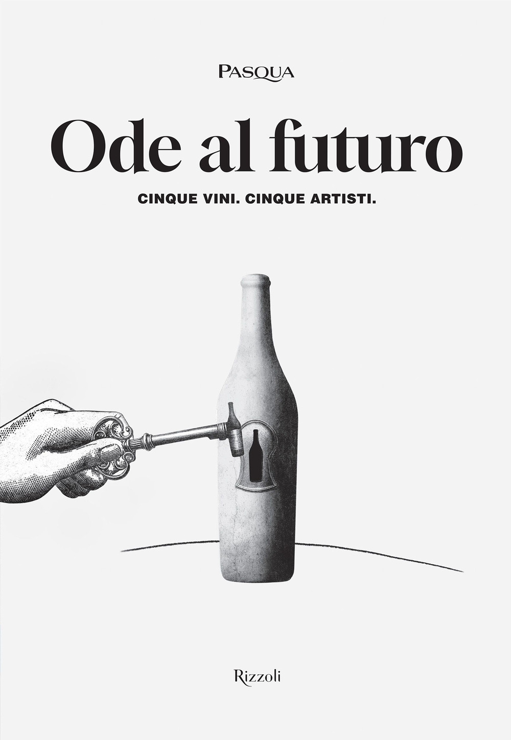 Ode al futuro. Cinque vini. Cinque artisti