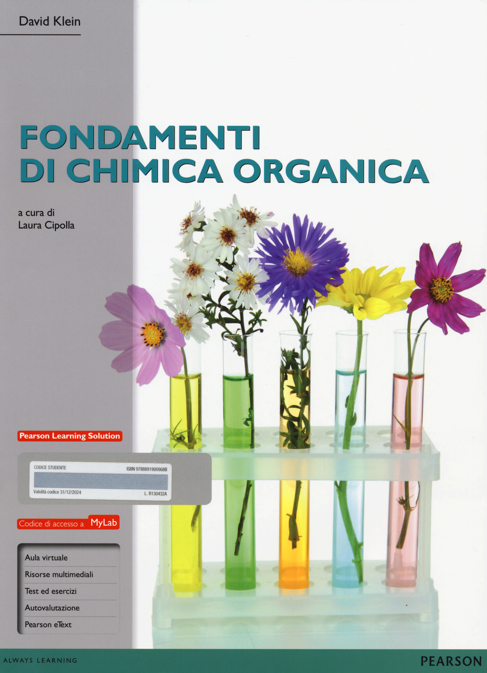 Fondamenti di chimica organica. Ediz. mylab