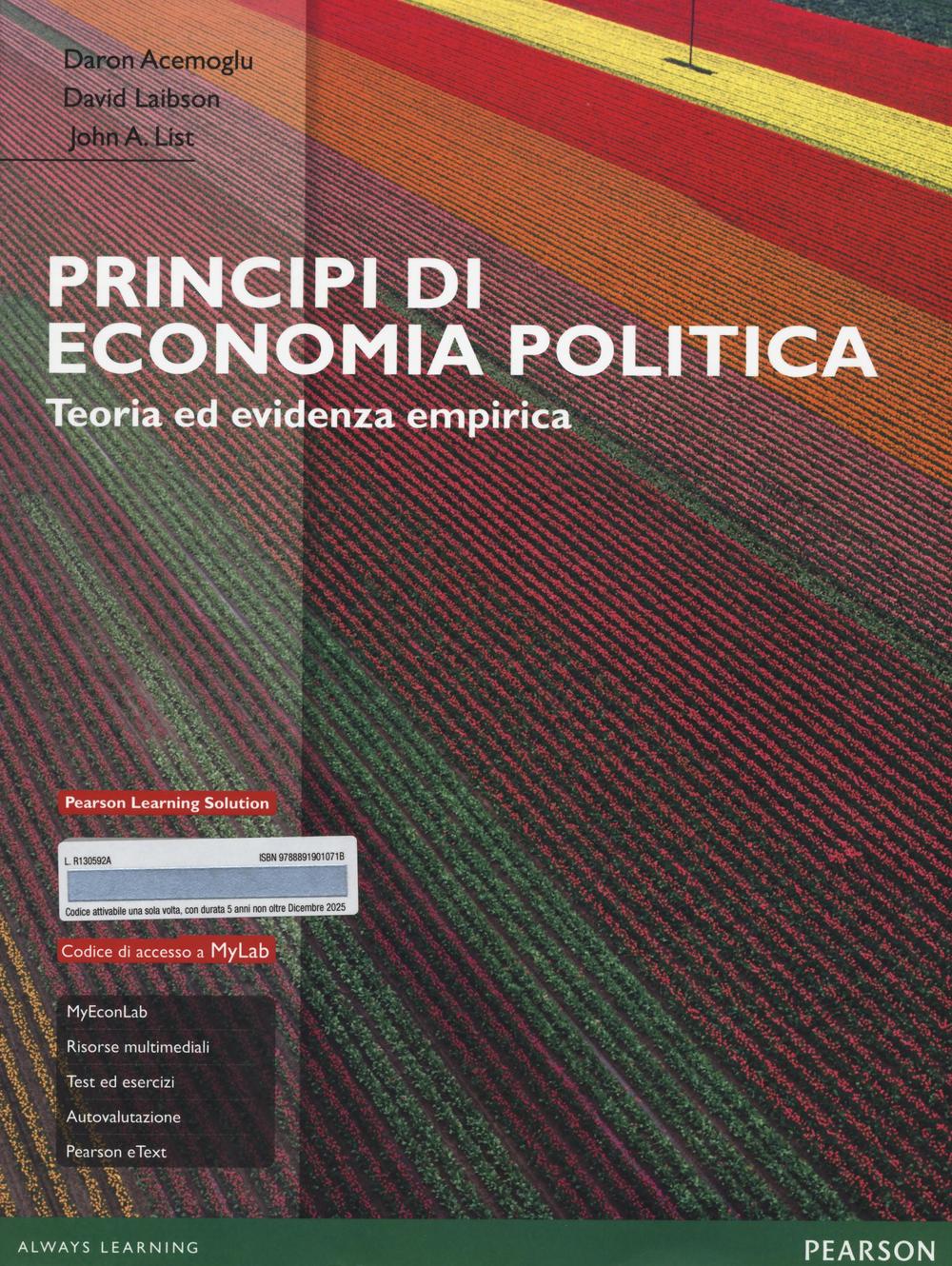 Principi di economia politica. Teoria ed evidenza empirica. Ediz. MyLab