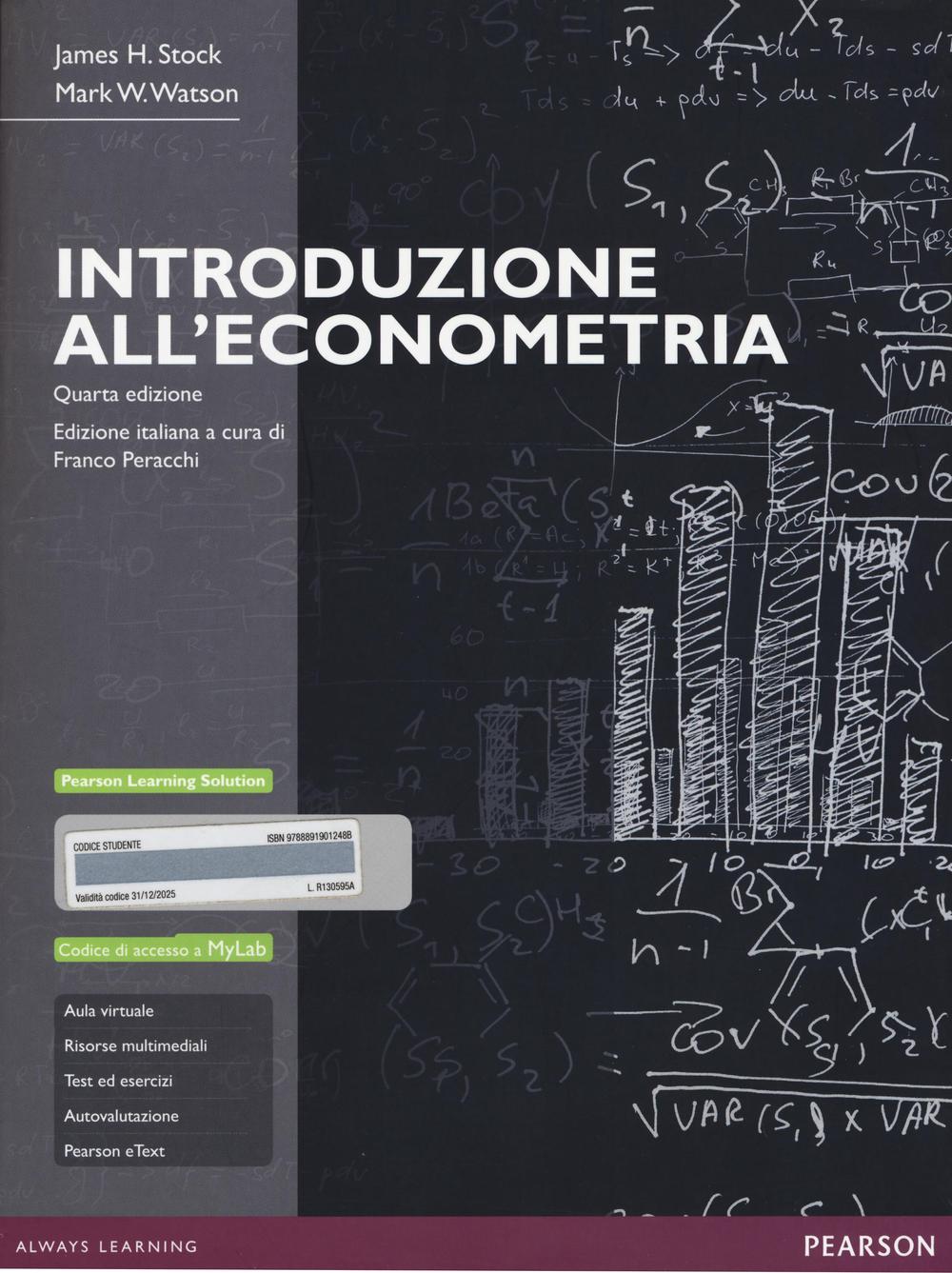 Introduzione all'econometria. Ediz. MyLab