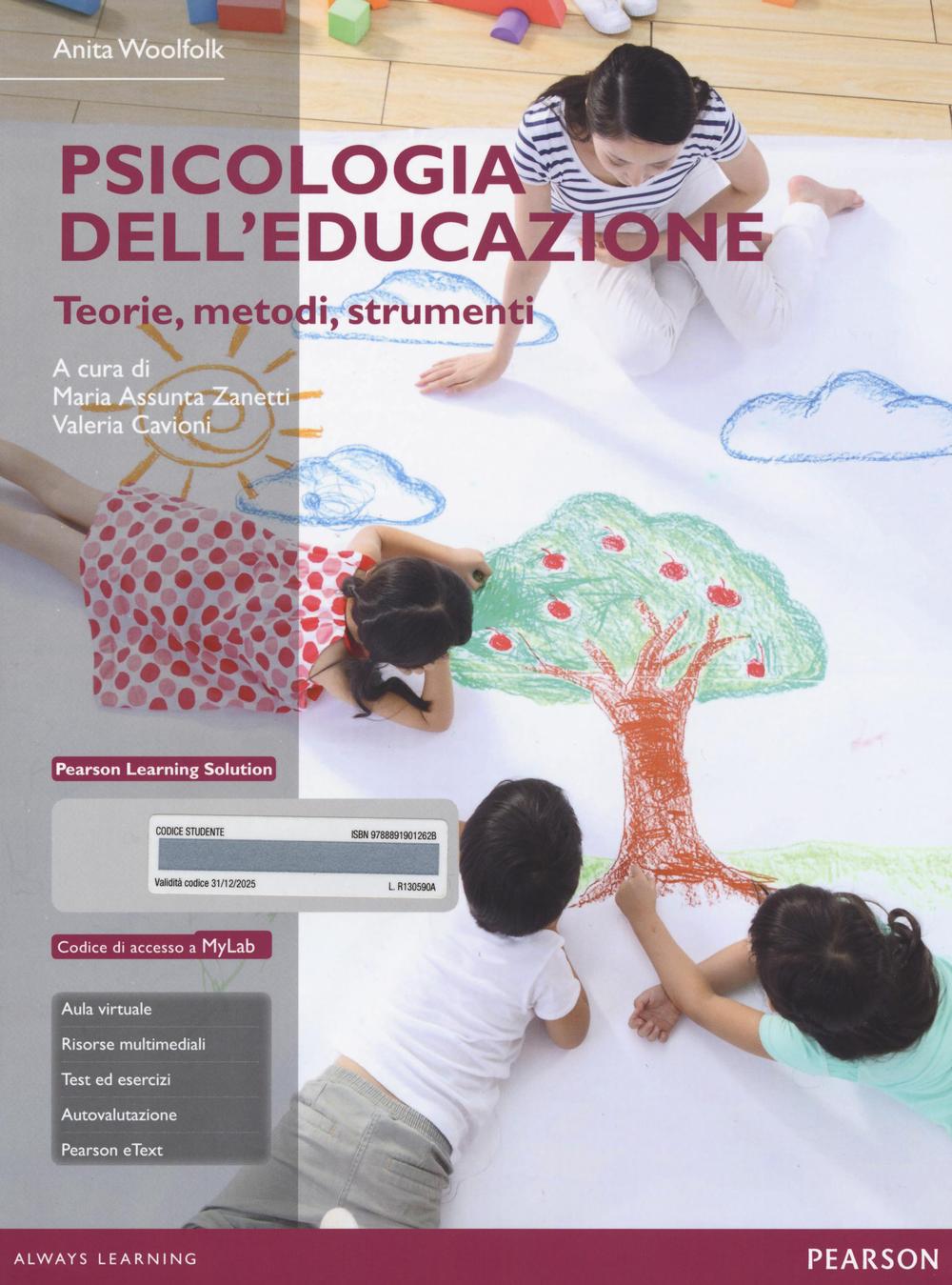 Psicologia dell'educazione. Teorie, metodi, strumenti