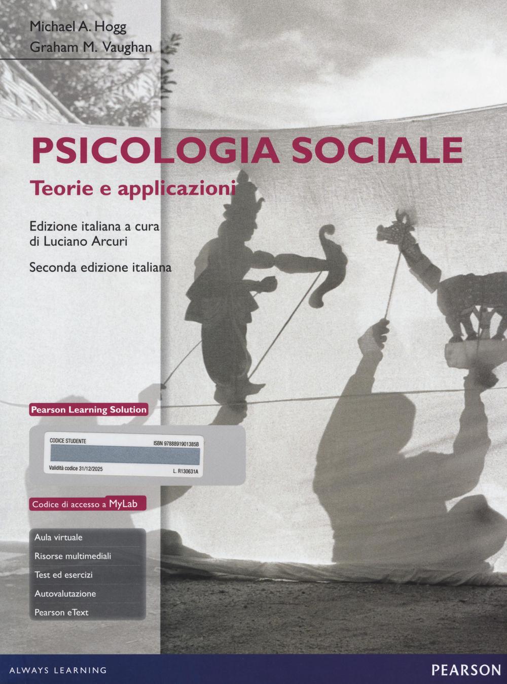 Psicologia sociale. Teorie e applicazioni