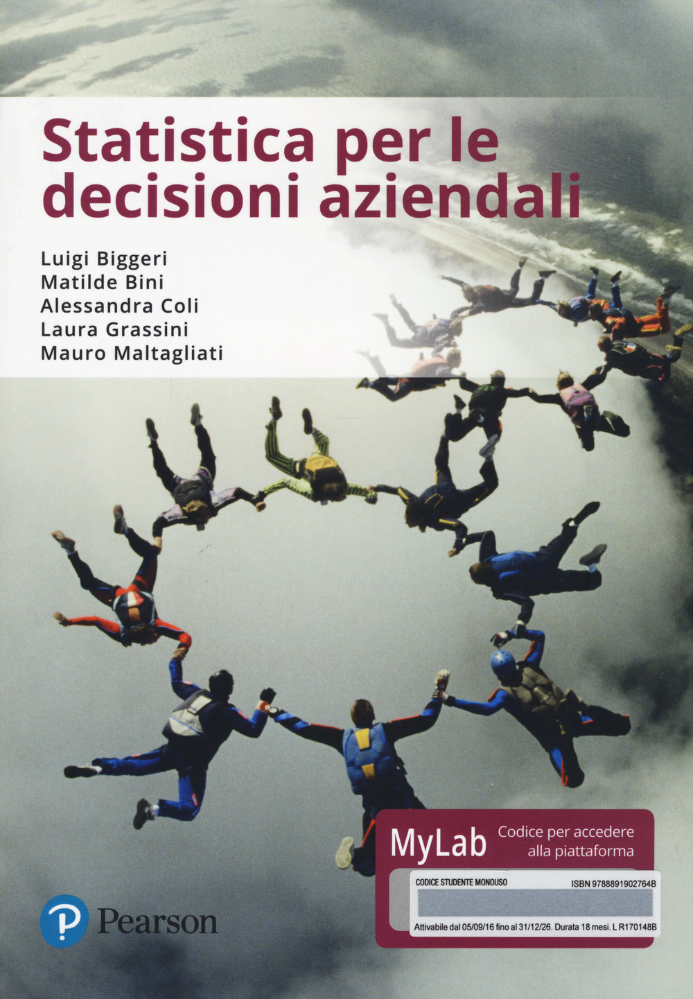 Statistica per le decisioni aziendali. Ediz. MyLab. Con eText