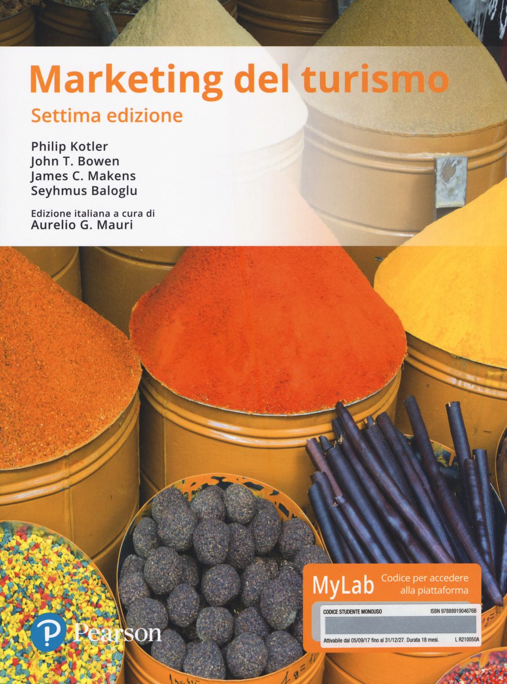 Marketing del turismo. Ediz. Mylab